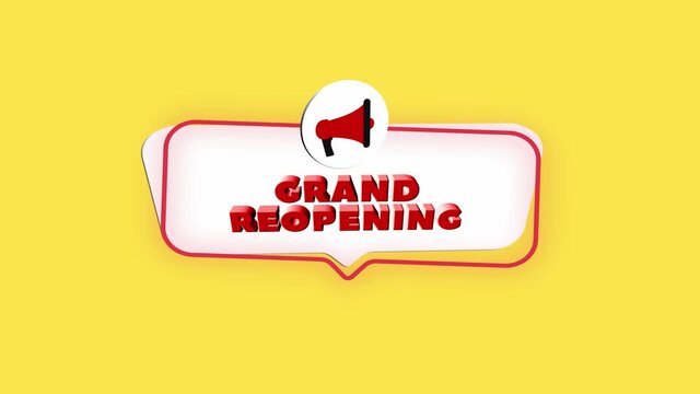 3d realistic style megaphone icon with text Grand reopening isolated on yellow background. Megaphone with speech bubble and grand reopening text on flat design. 4K video motion graphic