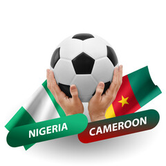 Soccer football competition match, national teams nigeria vs cameroon