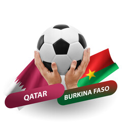 Soccer football competition match, national teams qatar vs burkina faso