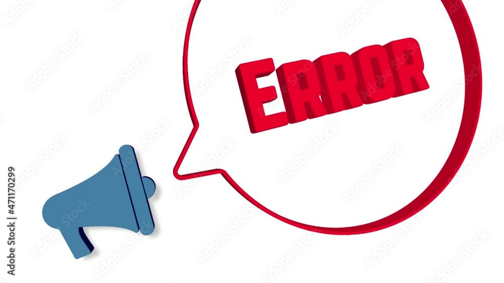 Leinwandbilder Megaphone with speech bubble in 3d style on white background. Error text. Loudspeaker. 4K video motion graphic