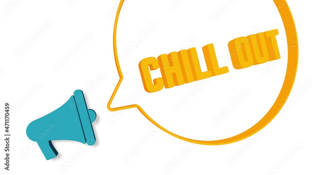 Poster Megaphone with speech bubble in 3d style on white background. Chill out text. Loudspeaker. 4K video motion graphic