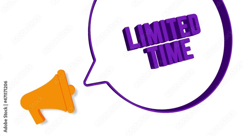 Poster megaphone with speech bubble in 3d style on white background. limited time text. loudspeaker. 4k vid