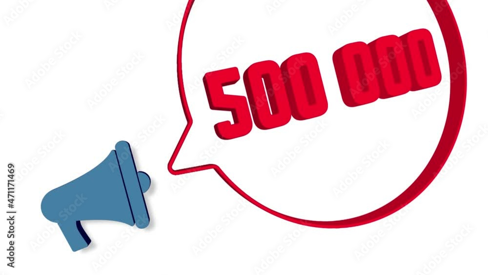 Aufkleber 500000 subscribers text. megaphone with number 500k speech bubble banner. loudspeaker. 4k video moti