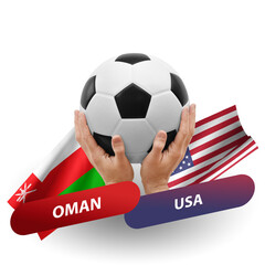 Soccer football competition match, national teams oman vs usa