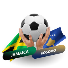Soccer football competition match, national teams jamaica vs kosovo