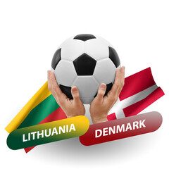 Soccer football competition match, national teams lithuania vs denmark