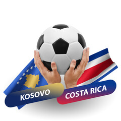 Soccer football competition match, national teams kosovo vs costa rica