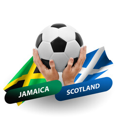 Soccer football competition match, national teams jamaica vs scotland