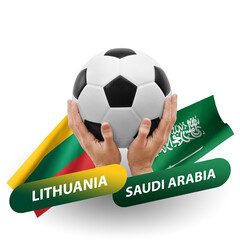 Soccer football competition match, national teams lithuania vs saudi arabia