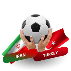 Soccer football competition match, national teams iran vs turkey