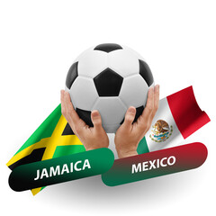Soccer football competition match, national teams jamaica vs mexico