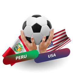 Soccer football competition match, national teams peru vs usa