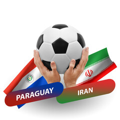 Soccer football competition match, national teams paraguay vs iran