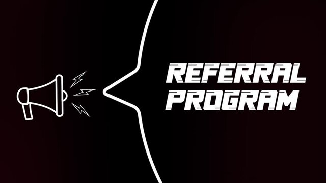 Megaphone with speech bubble and Referral program text on old tv glitch interference screen. Animation of retro referral program text. 4K video motion graphic