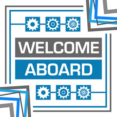 Welcome Aboard Blue Grey Corner Borders Gears 