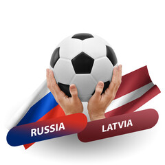 Soccer football competition match, national teams russia vs latvia