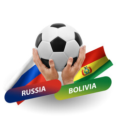 Soccer football competition match, national teams russia vs bolivia