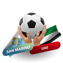 Soccer football competition match, national teams san marino vs uae
