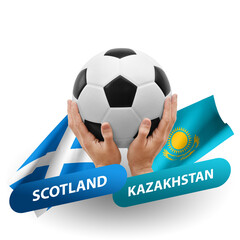 Soccer football competition match, national teams scotland vs kazakhstan