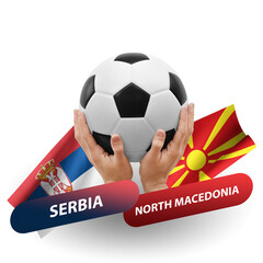 Soccer football competition match, national teams serbia vs north macedonia