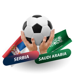 Soccer football competition match, national teams serbia vs saudi arabia