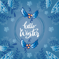 Fototapeta na wymiar Hello winter hand lettering. Greeting card concept.