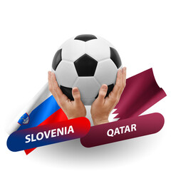 Soccer football competition match, national teams slovenia vs qatar