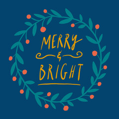 Christmas postcard with hand lettering Merry and Bright text and berries frame childish cartoon boho naive funky handdrawn style art vector 