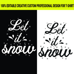 Winter t-shirt design for men, women vector file.winter snow design template.