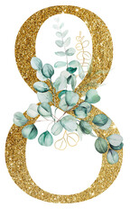 Golden number 8 decorated with green Watercolor eucalyptus branches isolated