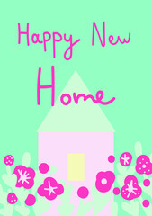 Vector holiday greeting card with hand drawn happy new home in delicate colors. Simple, bright, festive doodle style poster. Designs for prints, stickers, social media, printing, web, invitations