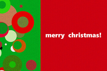 明るく鮮やかな赤と緑の大小の円模様のクリスマスのメッセージ