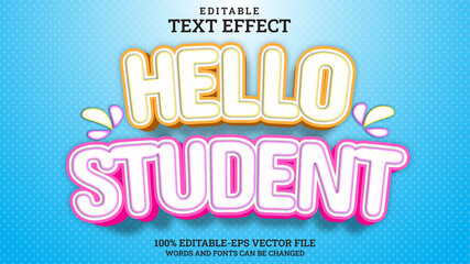 3D Text Effect Editable Hello Student Premium Vector