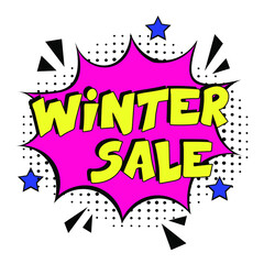winter sale. Comic book explosion with text -  winter sale. Vector bright cartoon illustration in retro pop art style. Can be used for business, marketing and advertising.  Banner flyer pop art comic 