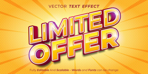 Editable text effect Limited Offer Labels, Limited time offer badge Vector illustration