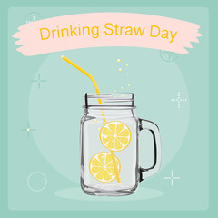 Drinking straw day. Symbol of celebration of the Day of Drinking Straw. Vector illustration.