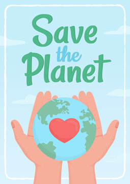 Save planet poster flat vector template. Rancho and Cookie fonts used. Brochure, booklet one page concept design with cartoon characters. Environmental charity flyer, leaflet with copy space