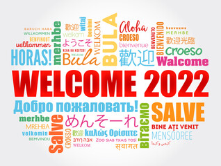 Fototapeta premium WELCOME 2022 word cloud in different languages, conceptual background