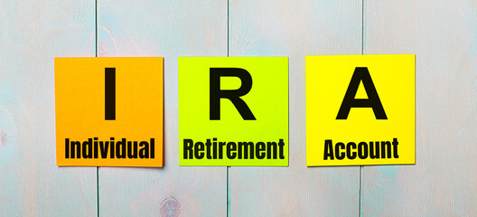 Three colored stickers with the text IRA Individual Retirement Account