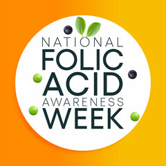 National Folic Acid awareness week is observed every year in January,  to spread awareness about the importance of folic acid, it can help prevent some serious birth defects of the brain and spine.