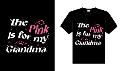 Naklejka premium Breast Cancer T shirt design typography, lettering merchandise design.