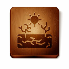 Brown Drought icon isolated on white background. Wooden square button. Vector