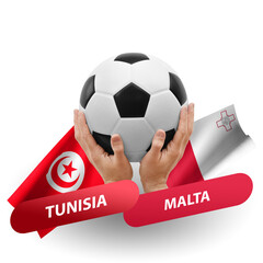 Soccer football competition match, national teams tunisia vs malta