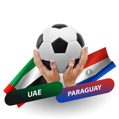 Soccer football competition match, national teams uae vs paraguay