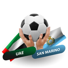 Soccer football competition match, national teams uae vs san marino
