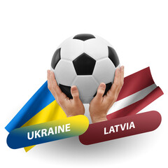 Soccer football competition match, national teams ukraine vs latvia