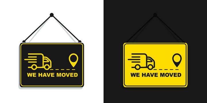We have moved hanging sign set on white and black background. Sign for door. stock illustration.