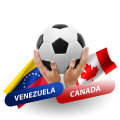 Soccer football competition match, national teams venezuela vs canada