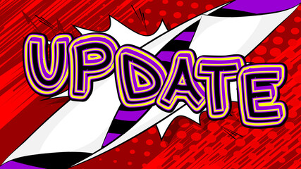 Update. Comic book word text on abstract comics background. Retro pop art style illustration.
