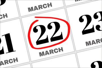 March 22 written on a calendar to remind you an important appointment.